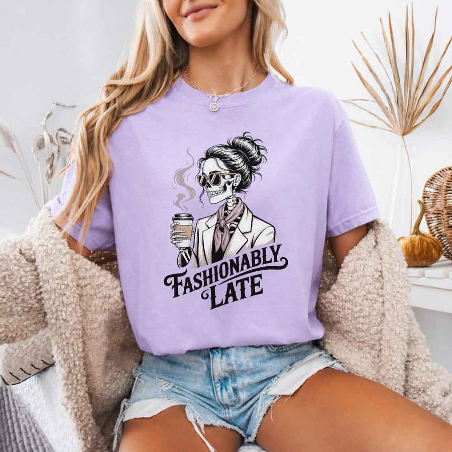 Comfort Colors Fashionably Late Short Sleeve Tees | Unisex Casual Graphic Shirts