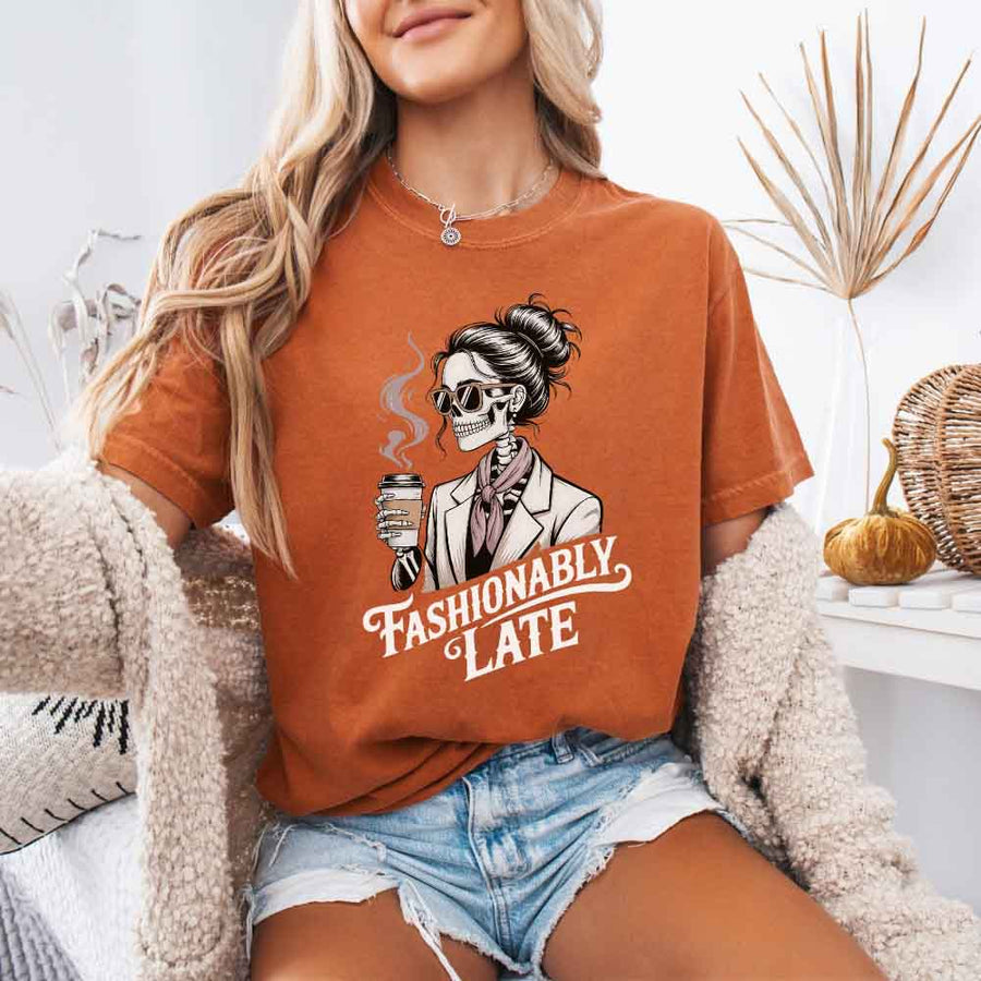 Comfort Colors Fashionably Late Short Sleeve Tees | Unisex Casual Graphic Shirts