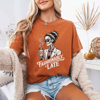 Comfort Colors Fashionably Late Short Sleeve Tees | Unisex Casual Graphic Shirts