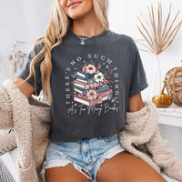 May include a Comfort Colors floral book lover T-shirt featuring a charming literary-inspired design with blooming flowers and book-themed artwork. This garment-dyed tee offers a relaxed fit for everyday comfort.