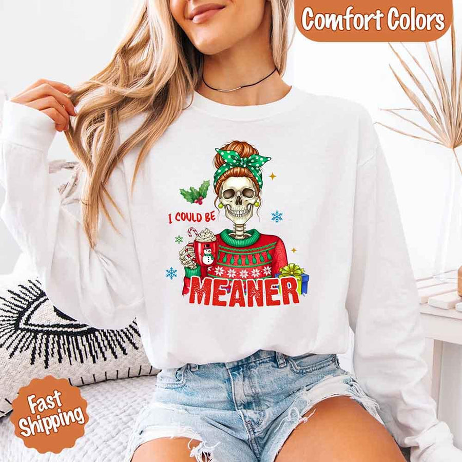 Comfort Colors I Could Be Meaner Christmas Long Sleeve Shirt