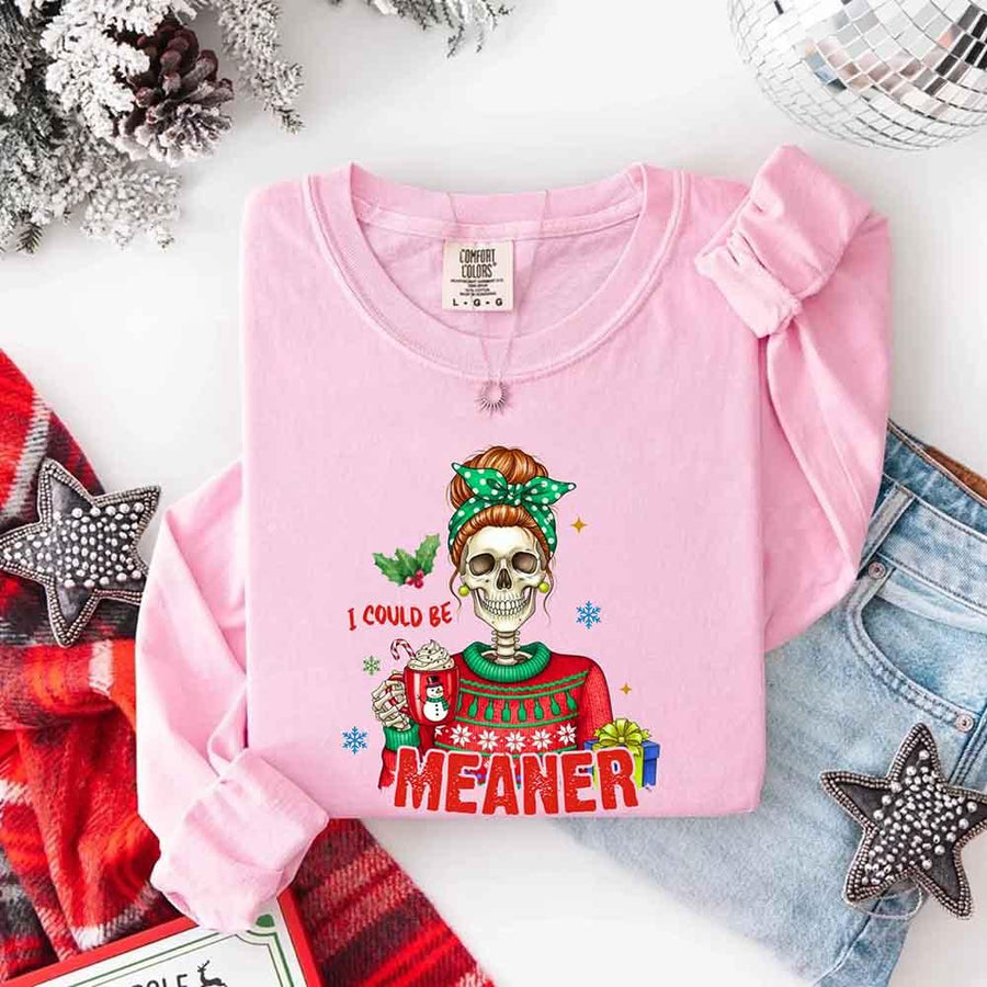 Comfort Colors I Could Be Meaner Christmas Long Sleeve Shirt