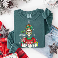 May include a Comfort Colors long sleeve shirt featuring the phrase “I Could Be Meaner” in festive Christmas design, displayed flat with soft cotton texture and holiday accents.