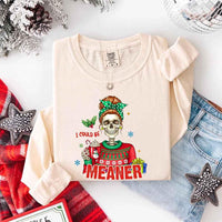 Comfort Colors I Could Be Meaner Christmas Long Sleeve Shirt