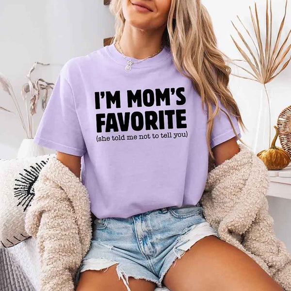 Comfort Colors I’m Mom’s Favorite Tee - Funny Mom’s Favorite Son & Daughter T-shirt