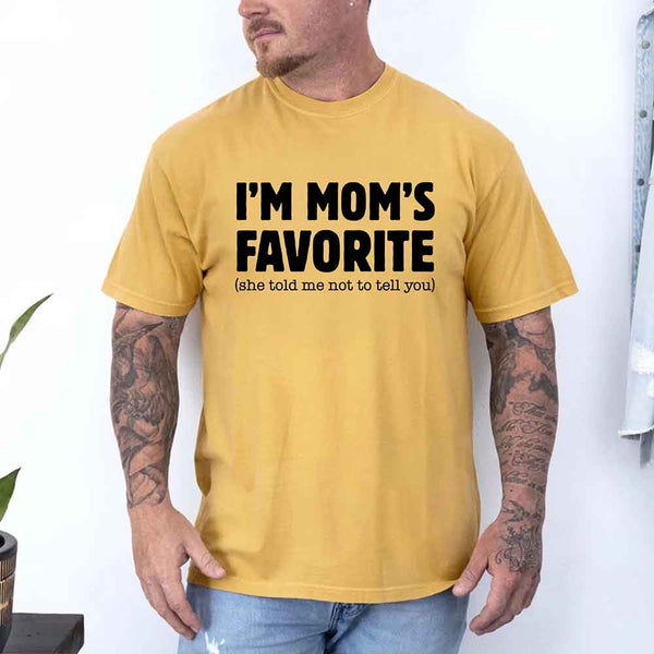 Comfort Colors I’m Mom’s Favorite Tee - Funny Mom’s Favorite Son & Daughter T-shirt