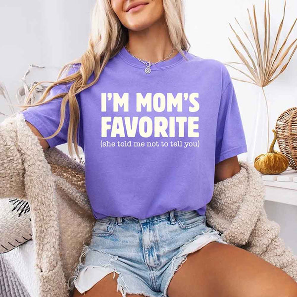 Comfort Colors I’m Mom’s Favorite Tee - Funny Mom’s Favorite Son & Daughter T-shirt