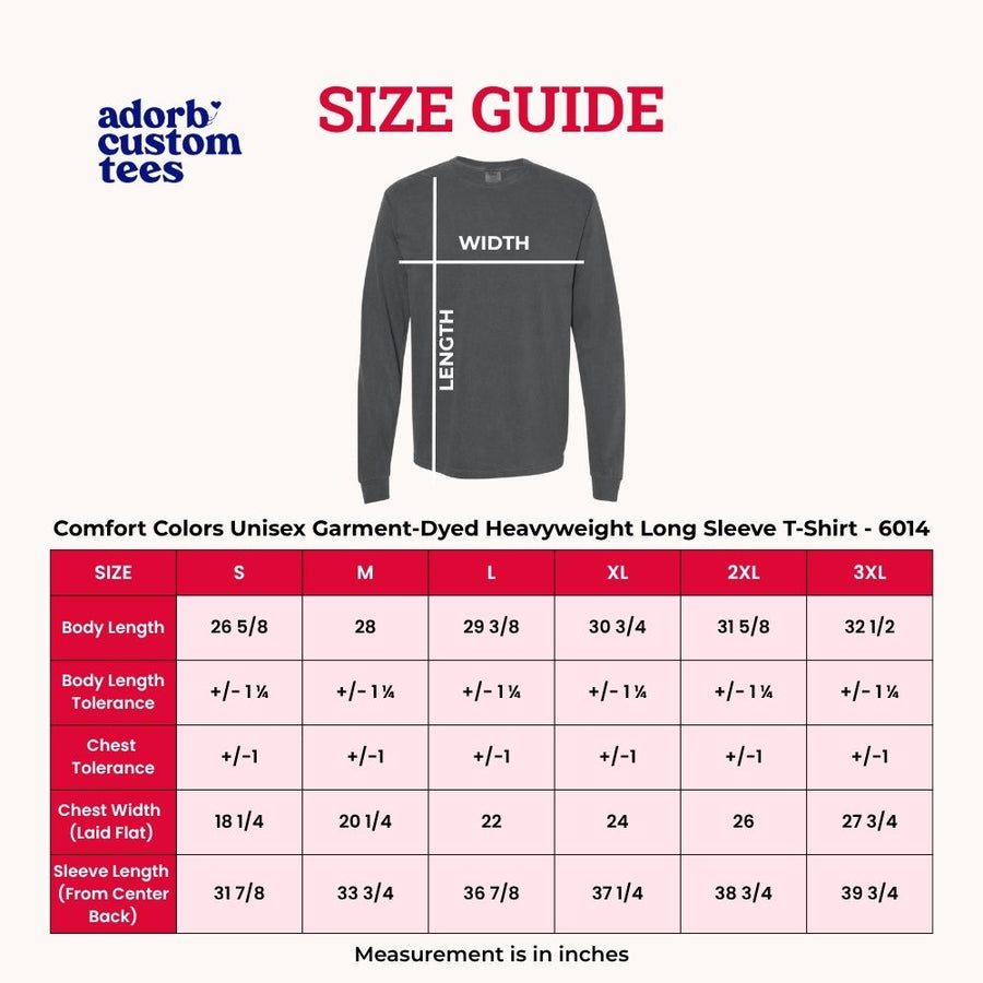 Comfort Colors Fashionably Late Long Sleeve Shirt – Funny Casual Graphic Tee