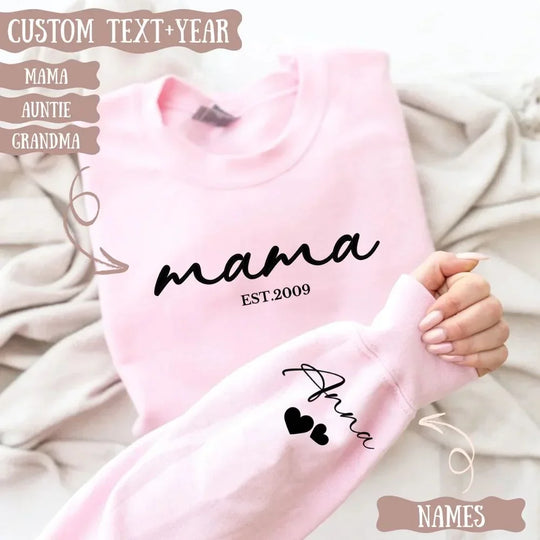 Custom Mama Sweatshirt with Special Date & Kids Names on Sleeve