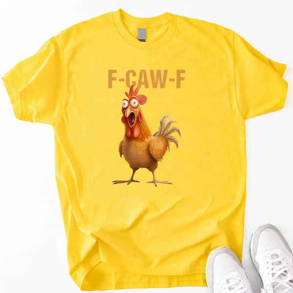 Funny F-Caw-F Rooster Unisex T-Shirt