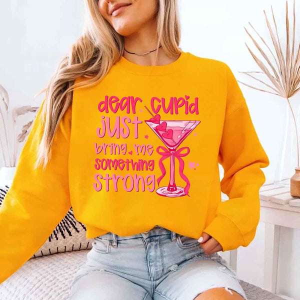 Dear Cupid Something Strong Tee – Funny Valentine’s Day T-Shirt
