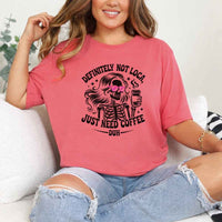 Definitely Not Loca Unisex Short Sleeve Tees | Funny Relaxed Fit Graphic Shirt