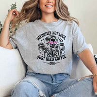 Definitely Not Loca Unisex Short Sleeve Tees | Funny Relaxed Fit Graphic Shirt