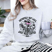Definitely Not Loca Unisex Sweatshirt | Relaxed Fit Funny Graphic Sweatshirt