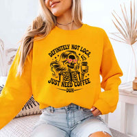 Definitely Not Loca Unisex Sweatshirt | Relaxed Fit Funny Graphic Sweatshirt