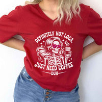 Definitely Not Loca Unisex V-Neck Tee | Funny Relaxed Fit Casual Shirt