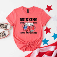 May include Drinking Until I See The Stars And Stripes 4th of July graphic tee with patriotic design and relaxed fit
