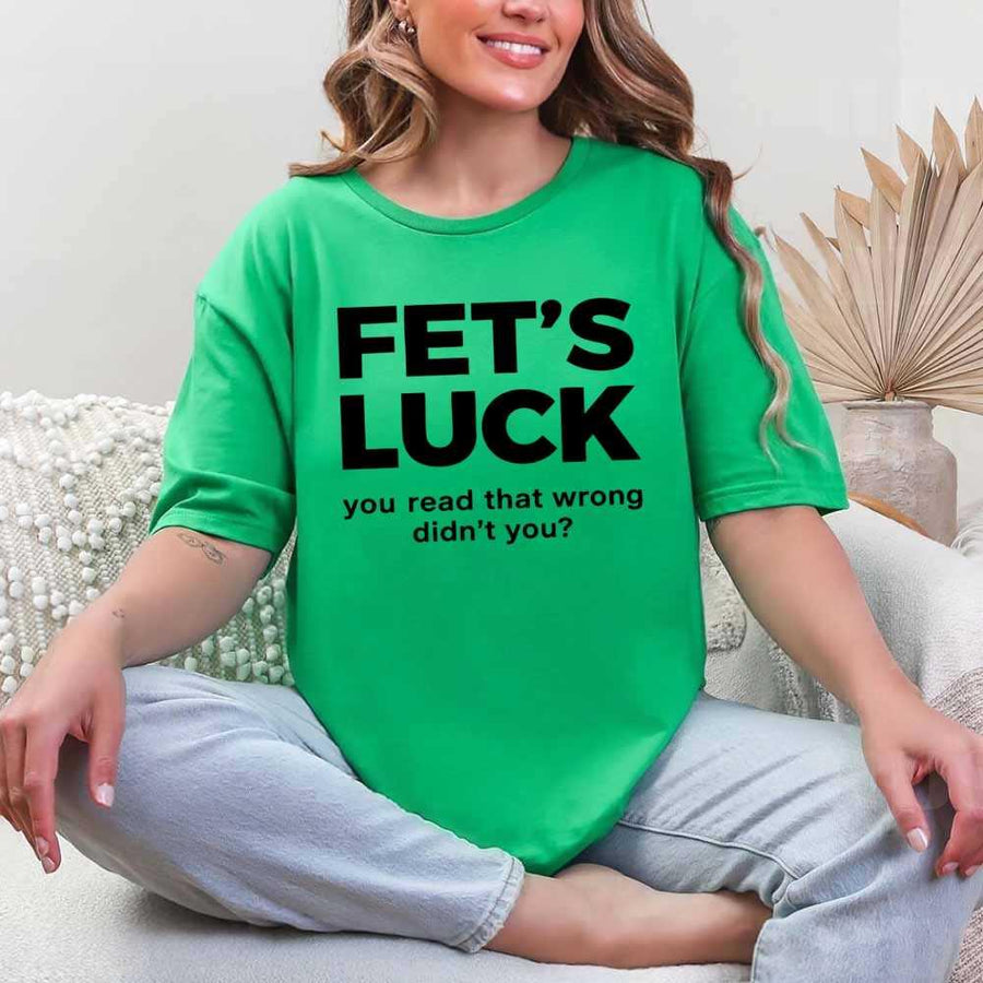 FET’S LUCK Optical Illusion Shirt – Trending Funny Humor Graphic T-Shirt