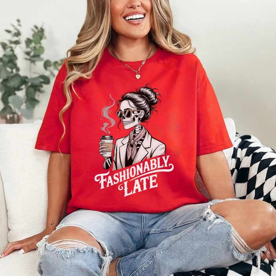 May include a unisex short sleeve T-shirt with “Fashionably Late” funny graphic text printed on the front.