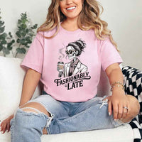 May include a unisex short sleeve T-shirt with “Fashionably Late” funny graphic text printed on the front.