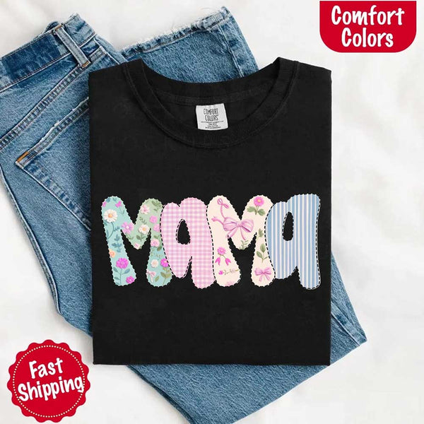 May include the word “Mama” in large playful letters, each filled with different pastel floral, gingham, bow, and striped patterns, creating a sweet and charming patchwork design perfect for moms.