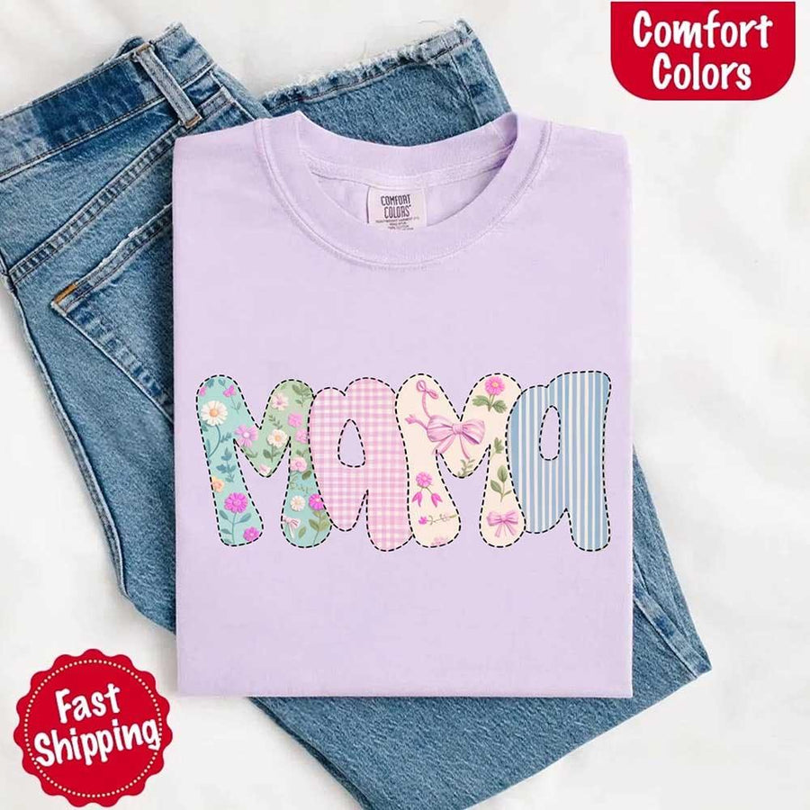 May include the word “Mama” in large playful letters, each filled with different pastel floral, gingham, bow, and striped patterns, creating a sweet and charming patchwork design perfect for moms.
