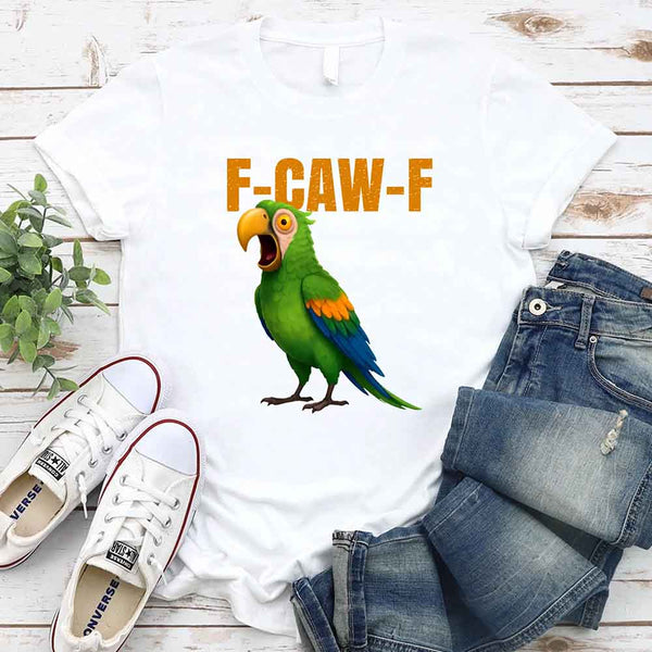 May include a unisex T-shirt with a colorful parrot and the humorous phrase F-Caw-F printed in bold detail.