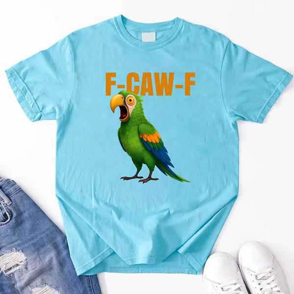 May include a unisex T-shirt with a colorful parrot and the humorous phrase F-Caw-F printed in bold detail.