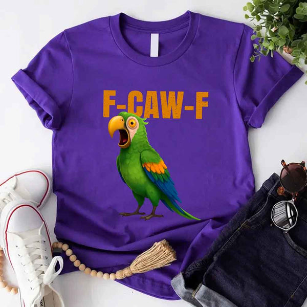 May include a unisex T-shirt with a colorful parrot and the humorous phrase F-Caw-F printed in bold detail.