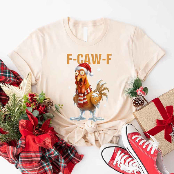 Funny F-Caw-F Christmas Rooster Shirt - Chicken Holiday T-shirt