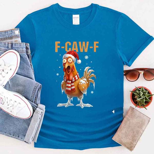 Funny F-Caw-F Christmas Rooster Shirt - Chicken Holiday T-shirt