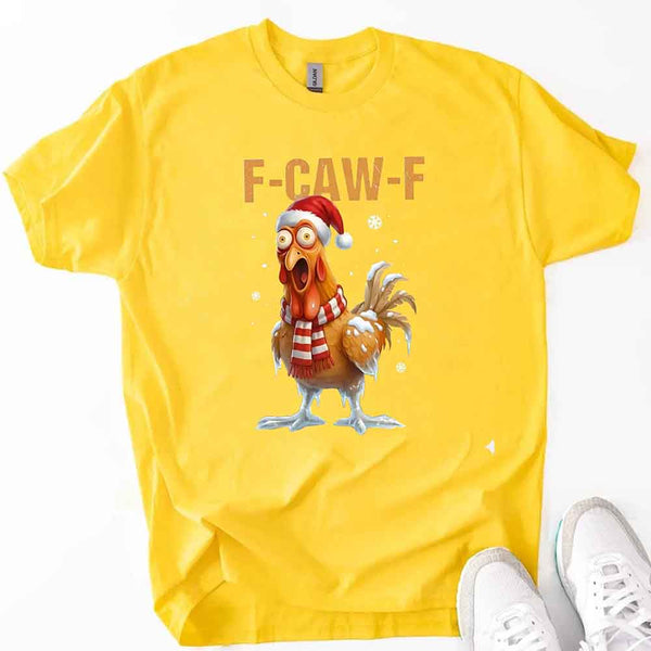 Funny F-Caw-F Christmas Rooster Shirt - Chicken Holiday T-shirt