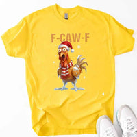 Funny F-Caw-F Christmas Rooster Shirt - Chicken Holiday T-shirt