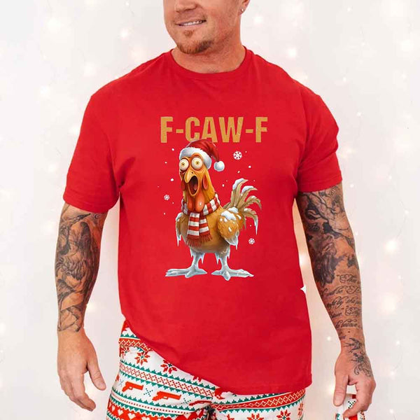 Funny F-Caw-F Christmas Rooster Shirt - Chicken Holiday T-shirt