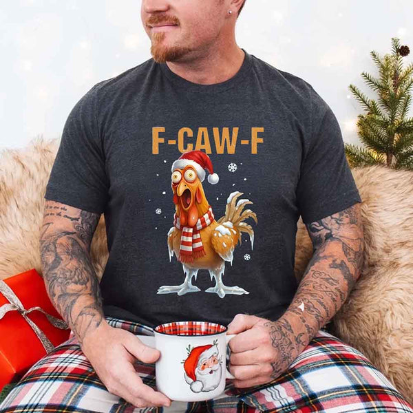 May include a Funny F-Caw-F Rooster Christmas shirt with bold chicken holiday graphic on a unisex tee.