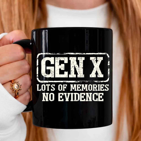 May include a ceramic mug featuring a humorous Gen X printed saying.
