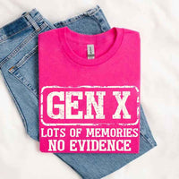Funny Gen X T-Shirt Lots of Memories No Evidence Tee - Sarcastic Unisex Shirt