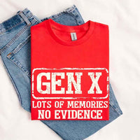 Funny Gen X T-Shirt Lots of Memories No Evidence Tee - Sarcastic Unisex Shirt