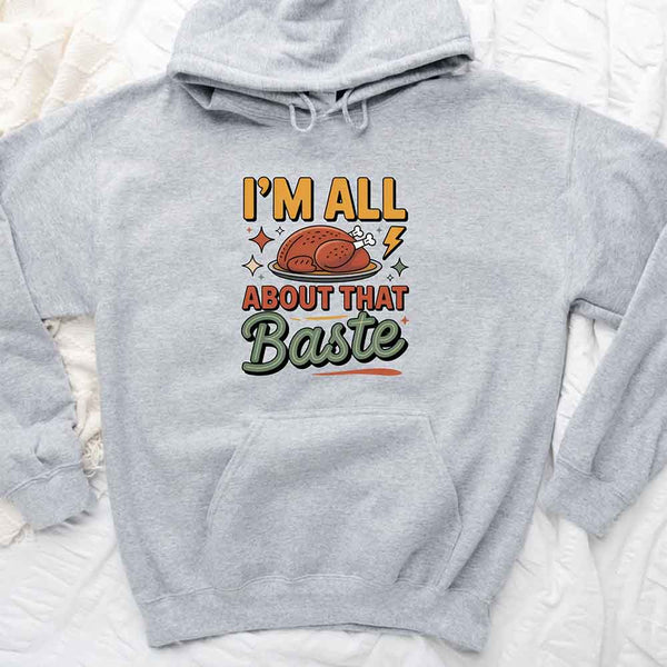 Gray hoodie with a humorous Thanksgiving graphic and text on a white background
