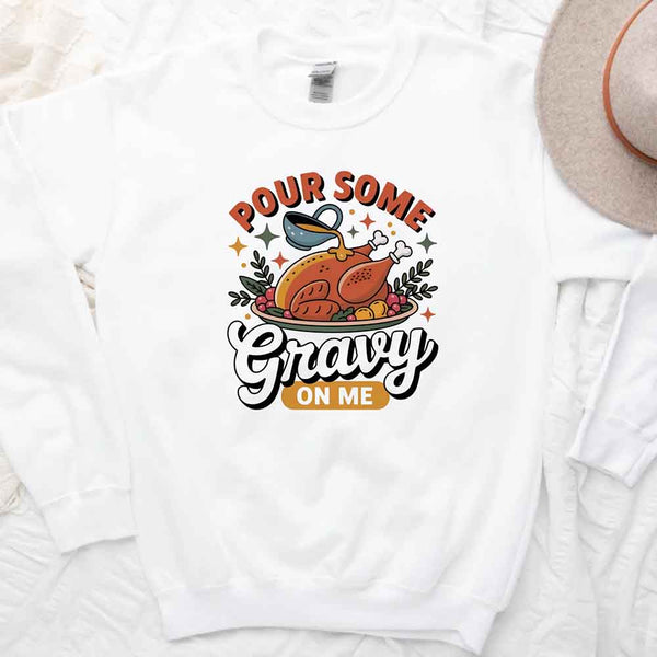 Turkey Gravy Beans & Rolls Shirt with bold funny Thanksgiving text design, holiday casserole tee for Friendsgiving and family dinners.