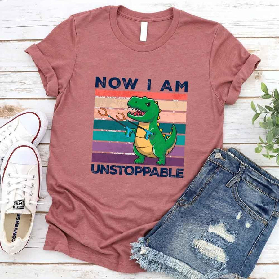 Funny Shirt - T Rex Now I Am Unstoppable Tee