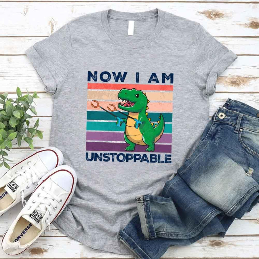 Funny Shirt - T Rex Now I Am Unstoppable Tee