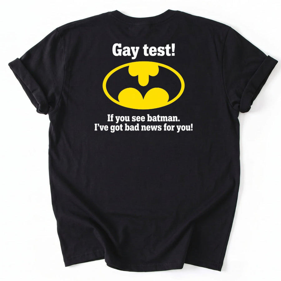 May include a Gay Test Funny Statement T-Shirt featuring a humorous slogan design, ideal for fans of funny graphic tees, playful statements, and casual novelty apparel.