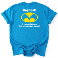 May include a Gay Test Funny Statement T-Shirt featuring a humorous slogan design, ideal for fans of funny graphic tees, playful statements, and casual novelty apparel.
