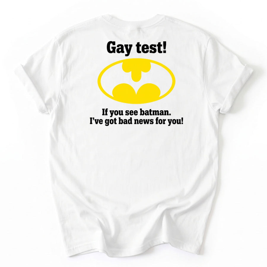 May include a Gay Test Funny Statement T-Shirt featuring a humorous slogan design, ideal for fans of funny graphic tees, playful statements, and casual novelty apparel.