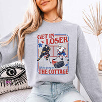 Get In Loser, We’re Going to the Cottage Crewneck Sweatshirt – Hockey Romance BookTok