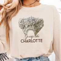 May include Gossip Like Charlotte Comfort Colors long sleeve shirt with historical fiction BookTok graphic and relaxed fit