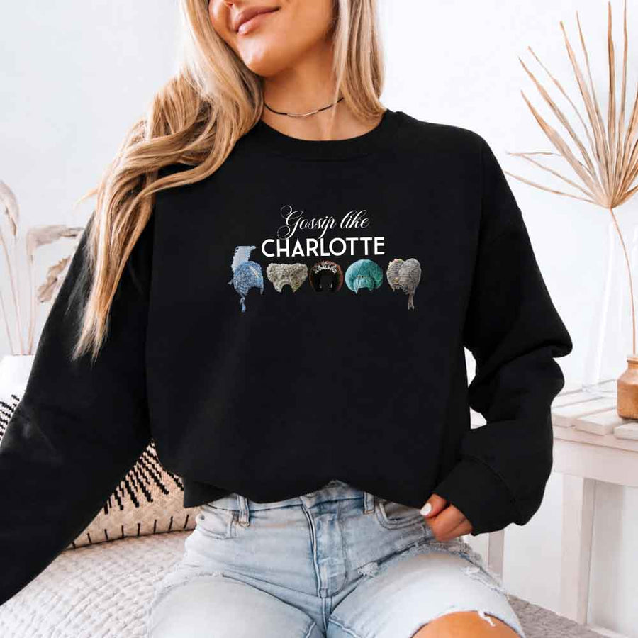 Gossip Like Charlotte Wigs Crewneck Sweatshirt - Elegant Period Drama Apparel