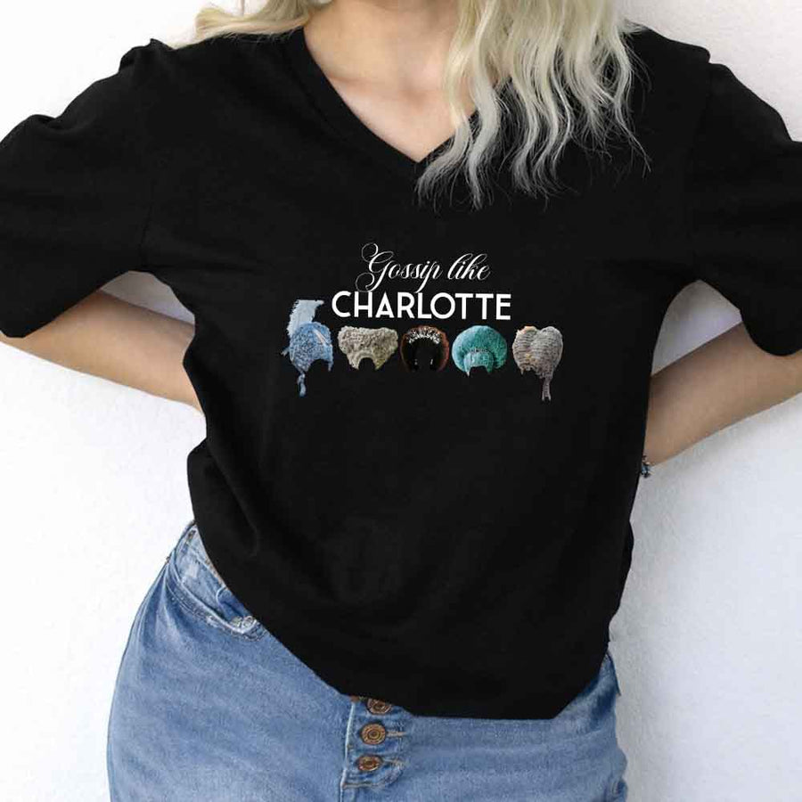 May include Gossip Like Charlotte Wigs v-neck tee with Regency romance BookTok graphic and relaxed fit design