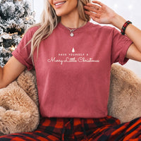 Have Yourself a Merry Christmas Comfort Colors Shirt